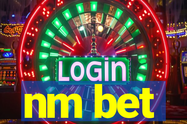 nm bet